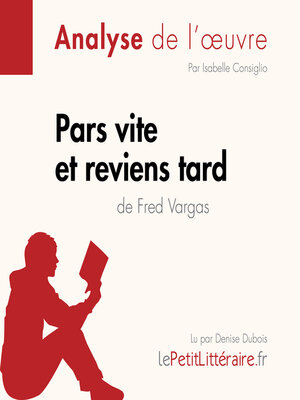 cover image of Pars vite et reviens tard de Fred Vargas (Fiche de lecture)
